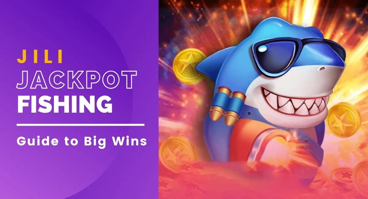 Mastering Jackpot Fishing Jili: Guide to Big Wins