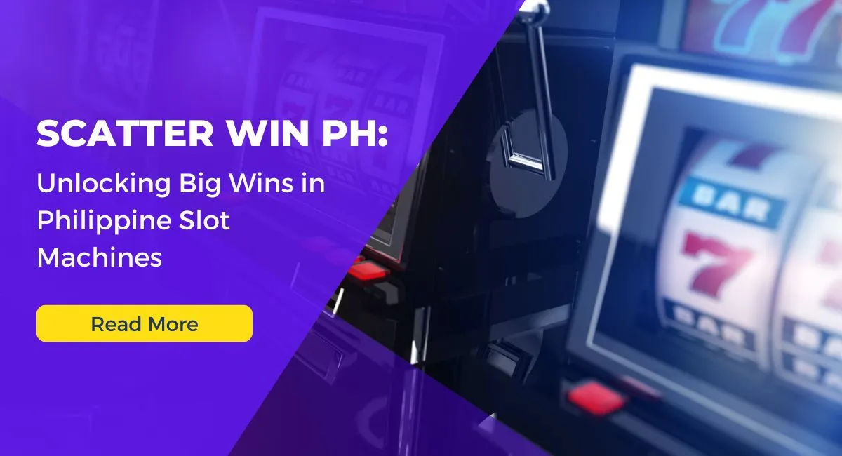 Scatter Win PH Unlocking Big Wins in Philippine Slot Machines