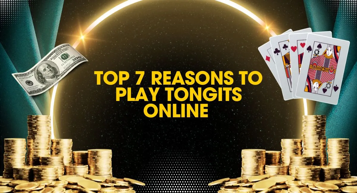 Top 7 Reasons to Play Tongits Online on Scatter PH